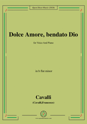 Book cover for Cavalli-Dolce amore bendato dio,in b flat minor,for Voice and Piano