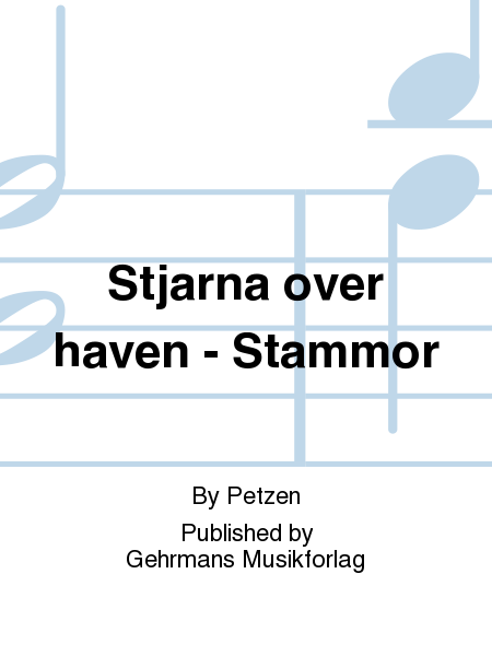 Stjarna over haven - Stammor