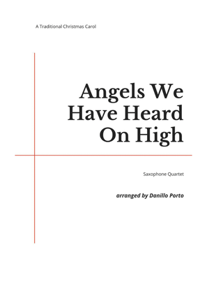 Angels We Have Heard on High - Saxophone quartet