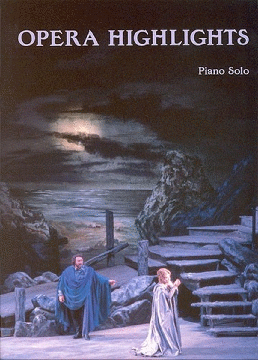 Opera Highlights Piano Solo
