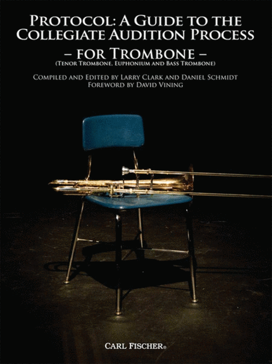 Protocol Guide To Audition Process Trombone