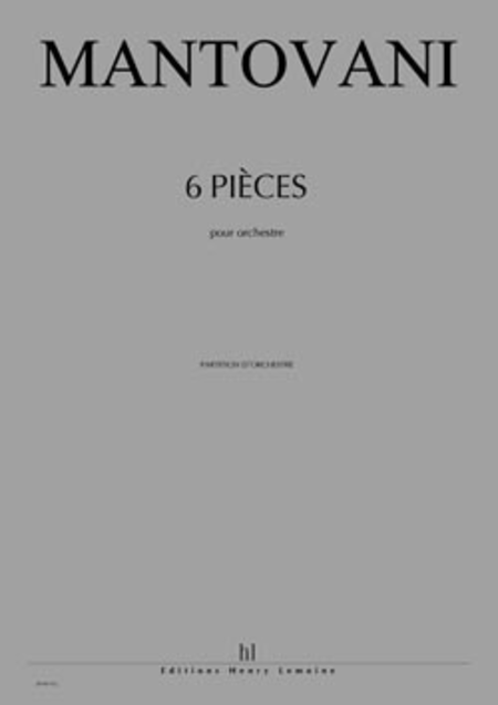 Pieces Pour Orchestre (6)