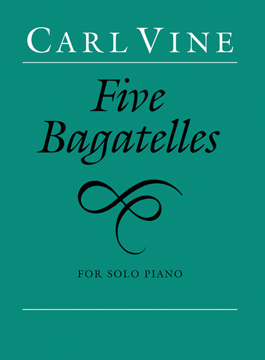 Five Bagatelles