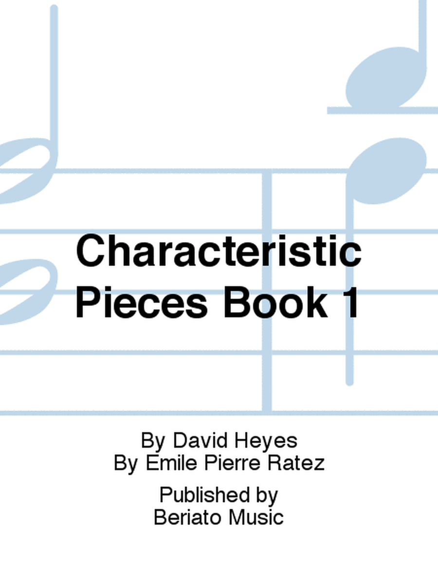 Characteristic Pieces Book 1