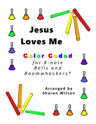 Jesus Loves Me for 8-note Bells and Boomwhackers (with Color Coded Notes)
