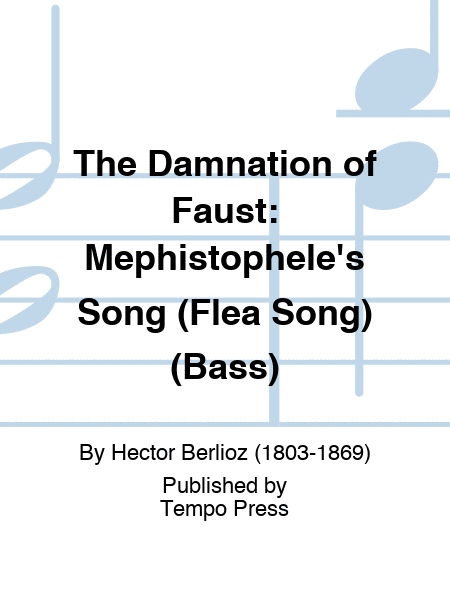 DAMNATION OF FAUST, THE: Mephistophele