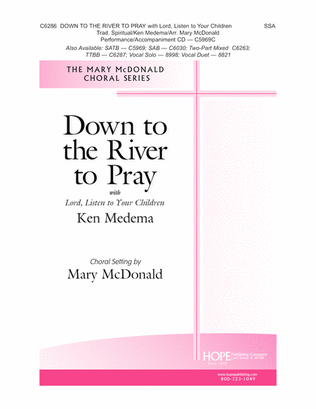Book cover for Down to the River to Pray with Lord, Listen to Your