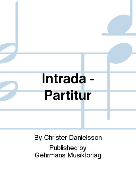 Intrada - Partitur