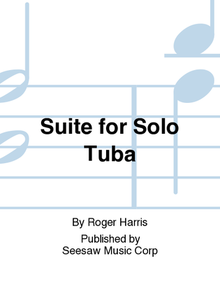 Suite for Solo Tuba