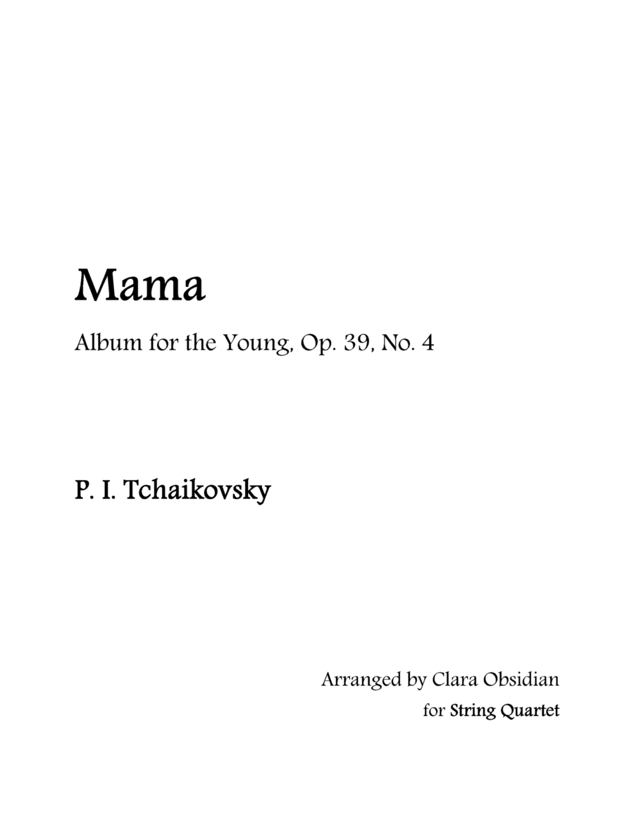 Album for the Young, op 39, No. 4: Mama for String Quartet image number null