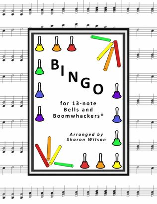 Book cover for B-I-N-G-O (for 13-note Bells and Boomwhackers with Black and White Notes)