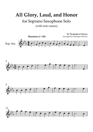 All Glory, Laud, and Honor (for Soprano Saxophone Solo) - With note names