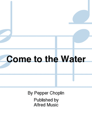 Book cover for Come to the Water