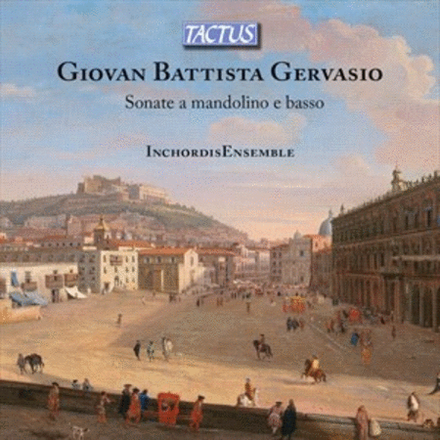 Gervasio: Sonatas for Mandolino & Continuo