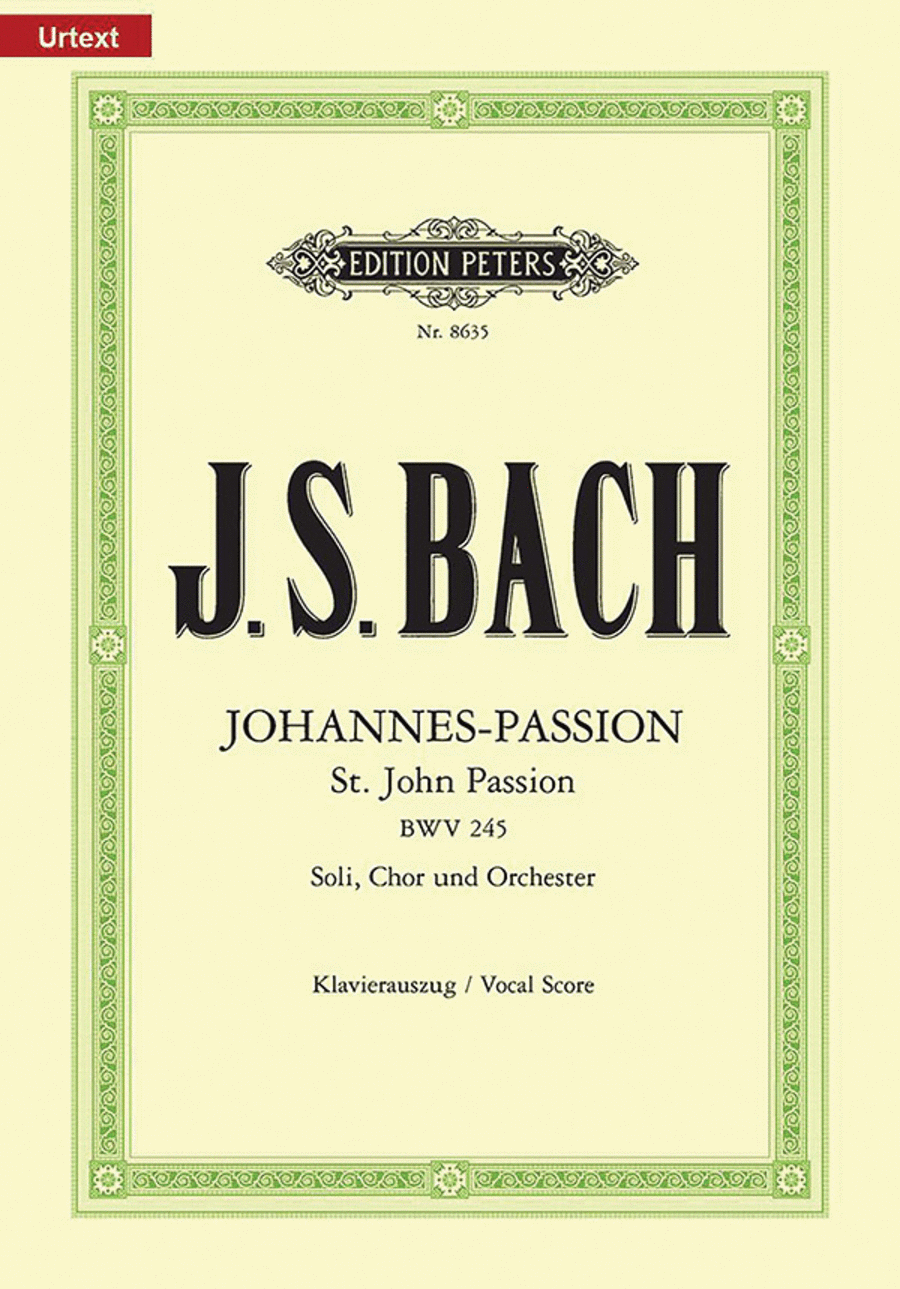 St. John Passion (New Edition)