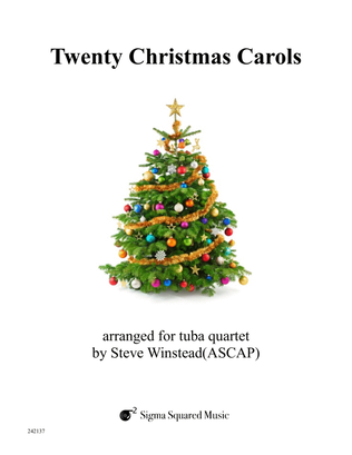 Book cover for Twenty Christmas Carols for Tuba Quartet