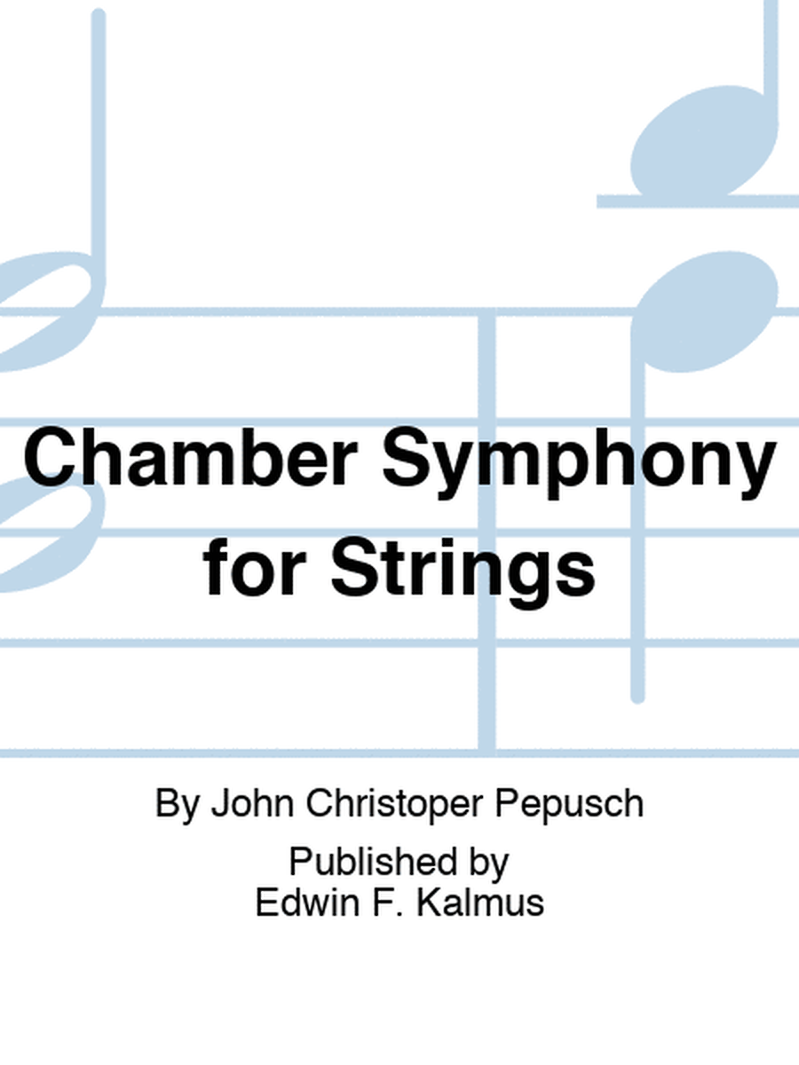 Chamber Symphony for Strings