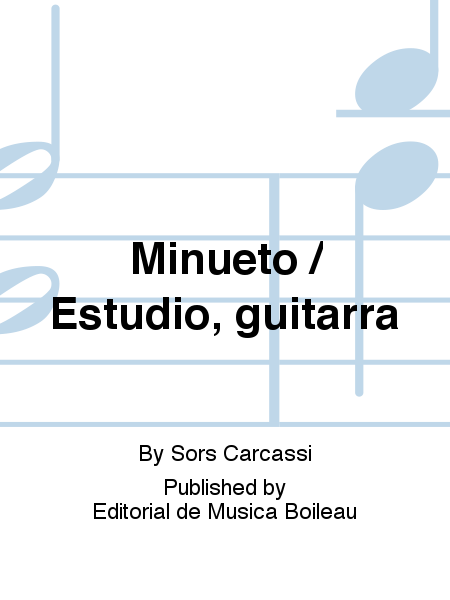 Minueto / Estudio, guitarra