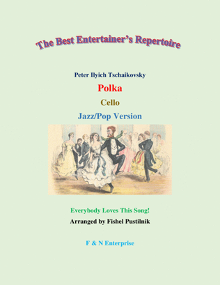 Book cover for "Polka" by Tschaikovsky for Cello (with Background Track)-Jazz/Pop Version
