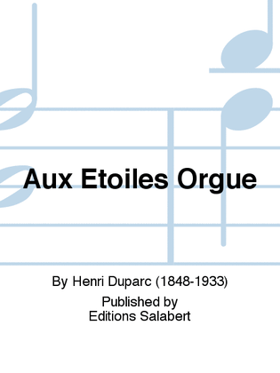 Book cover for Aux Etoiles Orgue