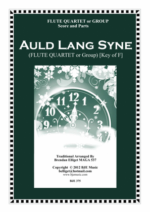 Book cover for Auld Lang Syne - Flute Quartet or Group Score and Parts PDF