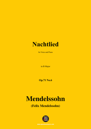 F. Mendelssohn-Nachtlied,Op.71 No.6,in B Major