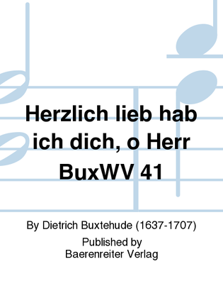 Book cover for Herzlich lieb hab ich dich, o Herr BuxWV 41