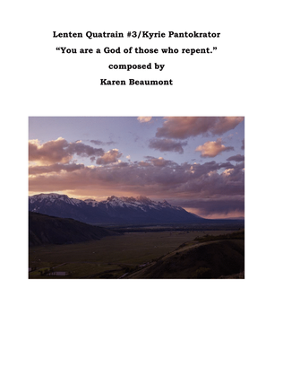 Book cover for Lenten Quatrain #3/"You are the God of those who repent."