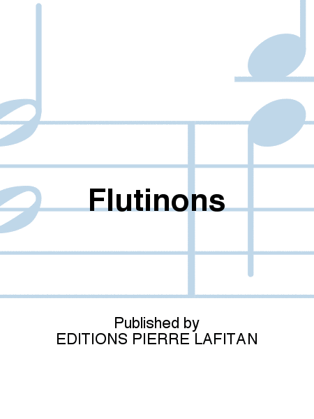 Flûtinons