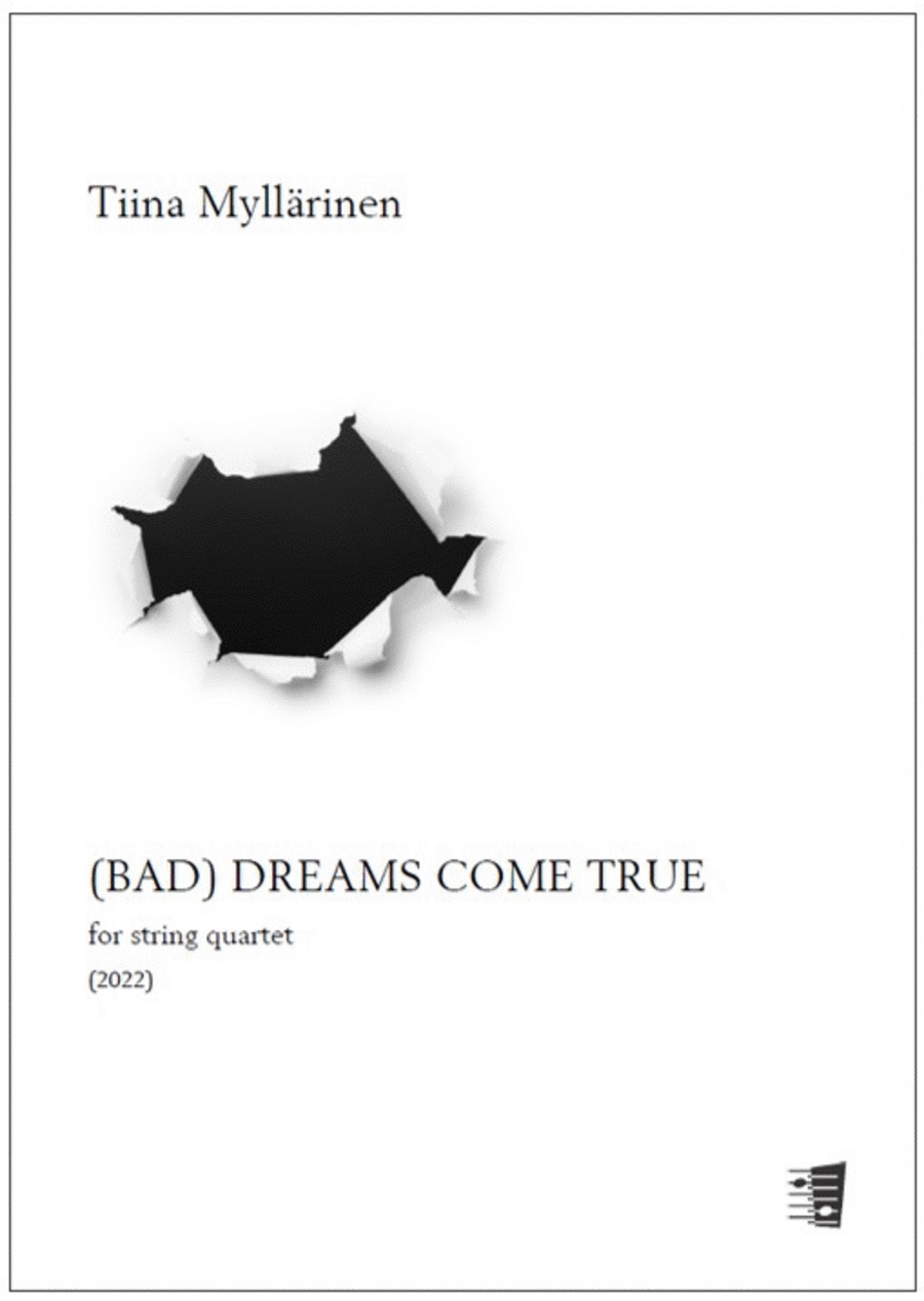 (Bad) Dreams come true for string quartet - Score & parts