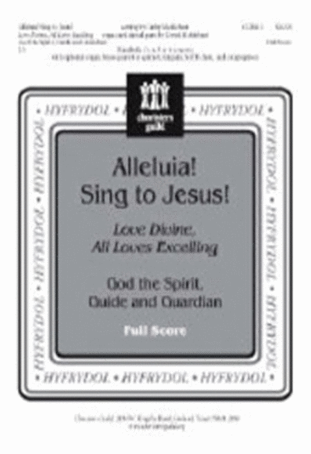 Alleluia! Sing to Jesus! - Full Score