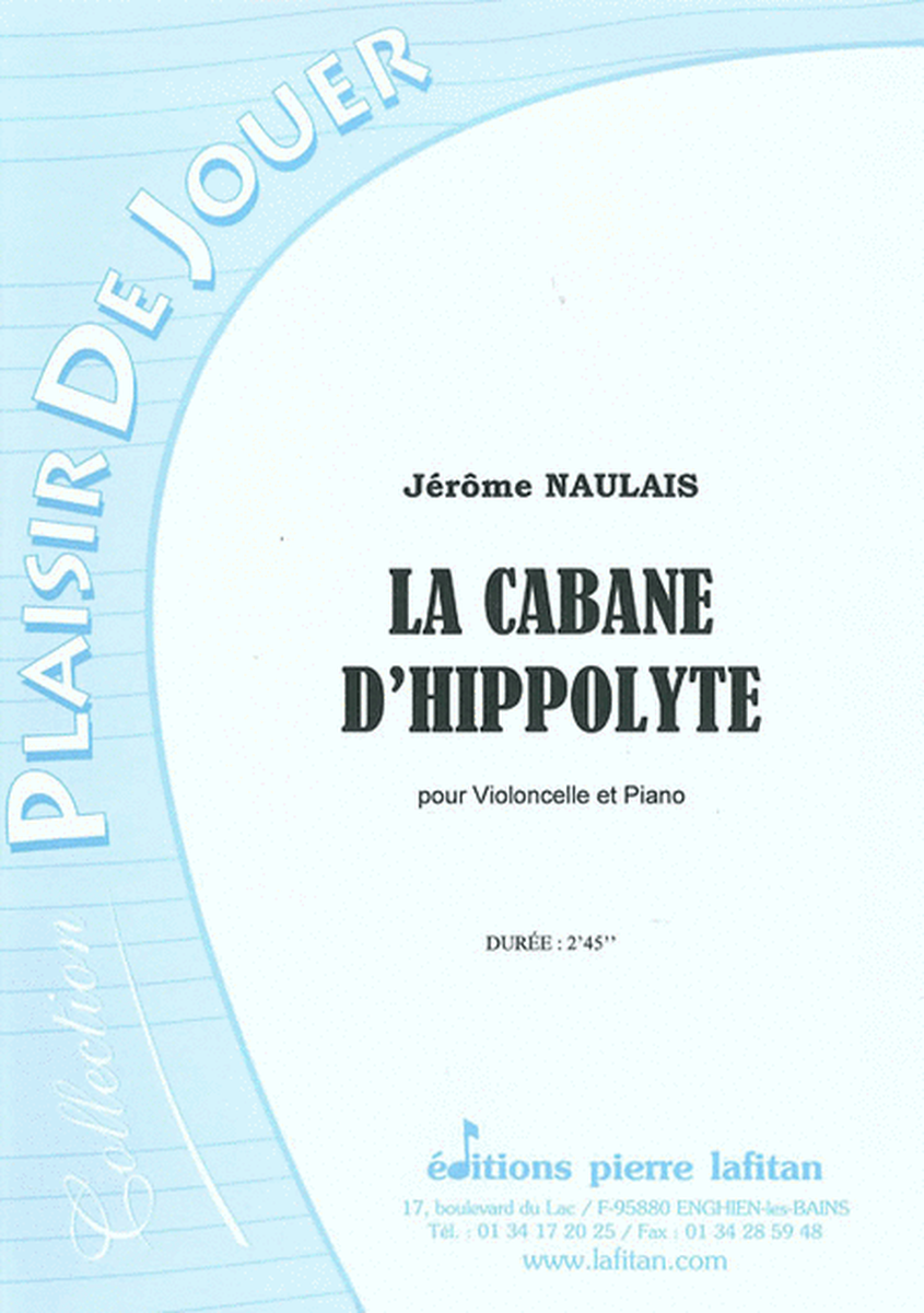 La Cabane D'Hippolyte