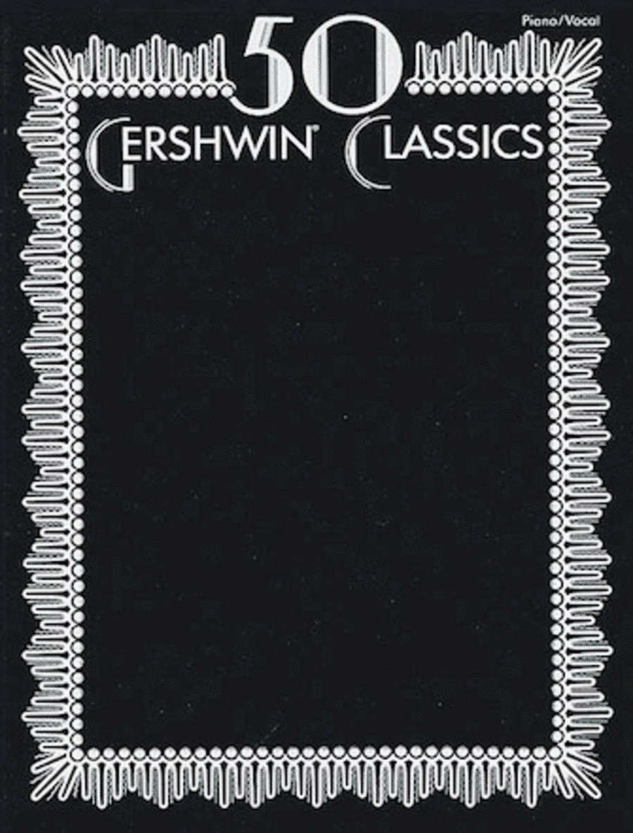 50 Gershwin Classics