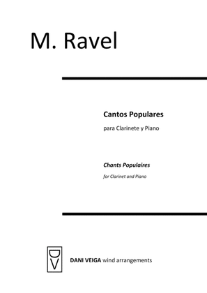 Ravel - Chants Populaires (Clarinet and Piano)