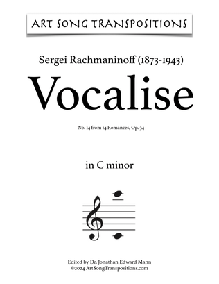 RACHMANINOFF: Vocalise, Op. 34 no. 14 (transposed to C minor, B minor, and B-flat minor)