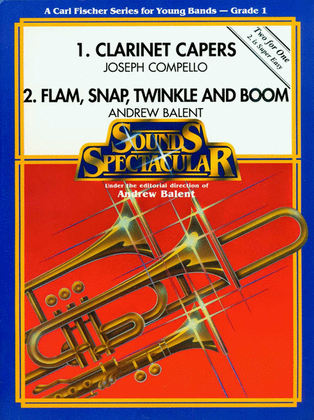 Book cover for 1. Clarinet Capers; 2. Flam, Snap, Twinkle and Boom