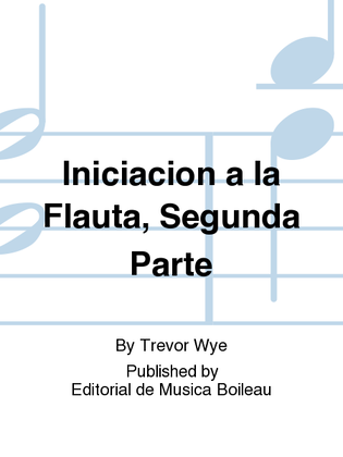 Iniciacion a la Flauta, Segunda Parte