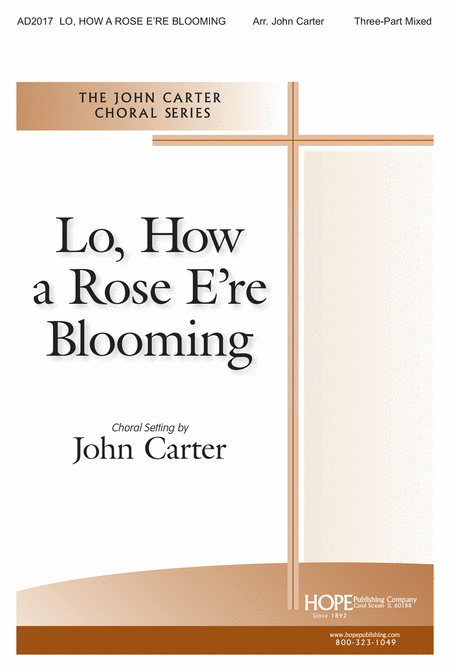 Lo, How a Rose E