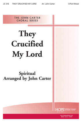 Book cover for They Crucified My Lord