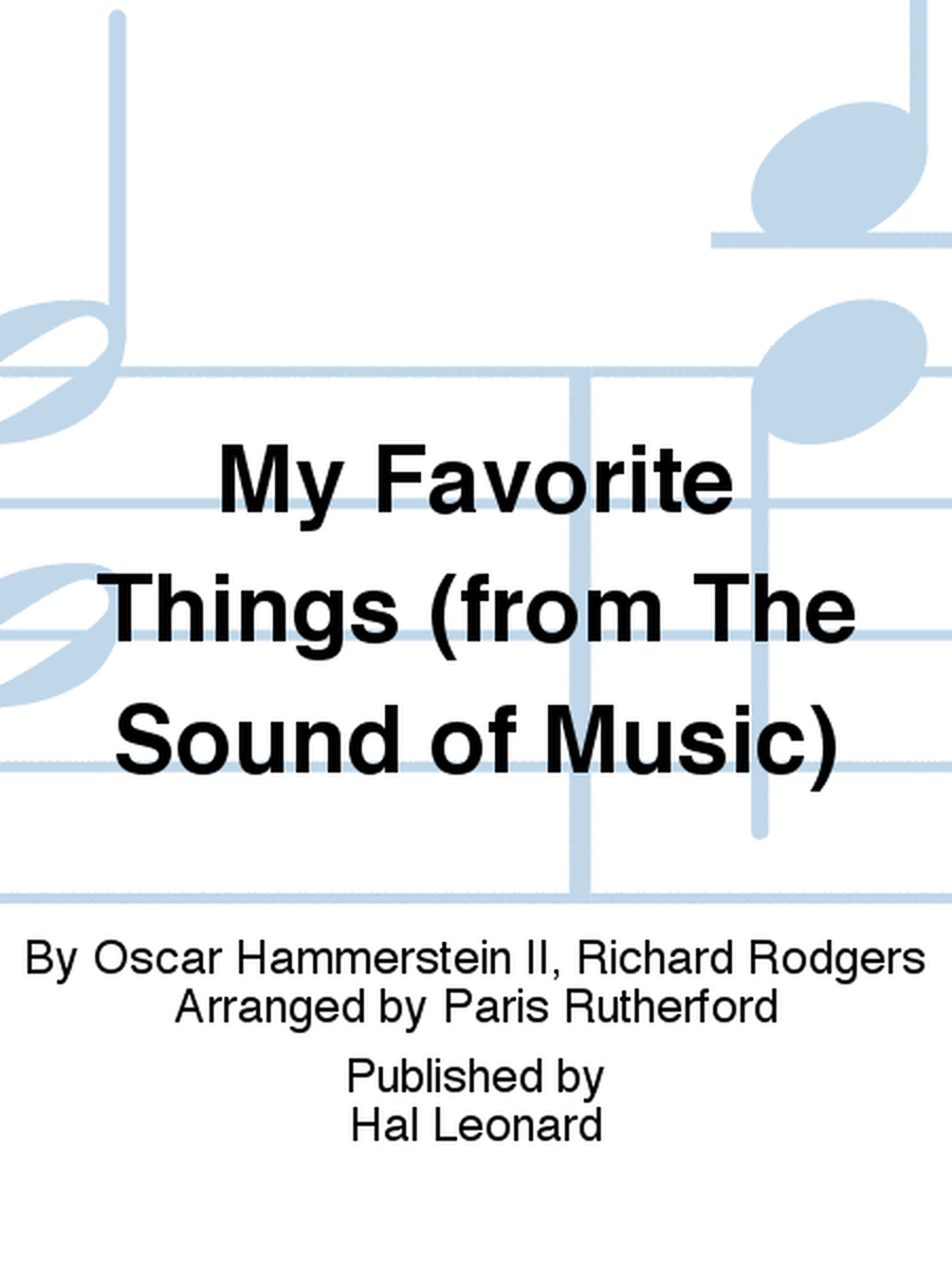 My Favorite Things (from The Sound of Music)