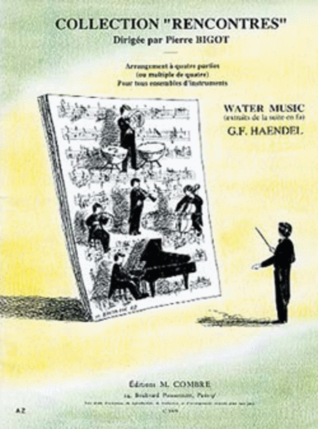 Water Music extraits de la Suite en Fa