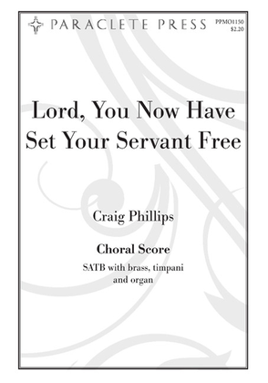 Book cover for Lord, You Now Have Set Your Servant Free