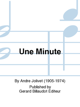 Une Minute