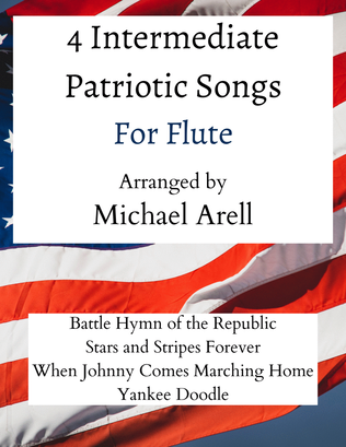 Book cover for 4 Intermediate Patriotic Songs for Flute