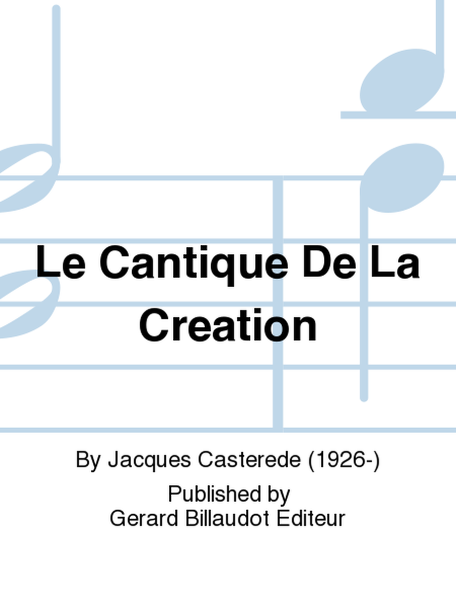 Le Cantique De La Creation