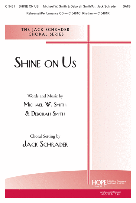 Michael W. Smith & Deborah Smith: Shine On Us