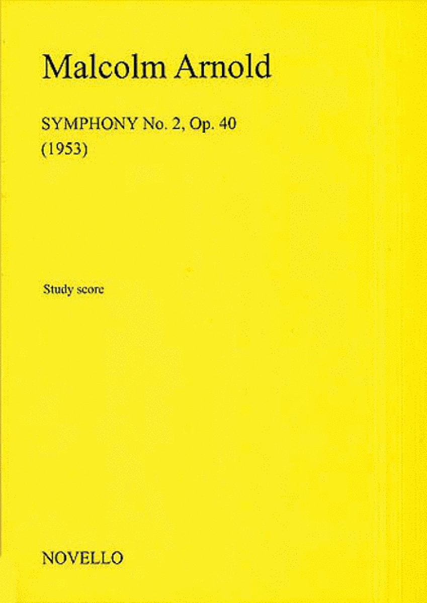 Malcolm Arnold: Symphony No.2 (Study Score) by Malcolm Arnold Orchestra - Sheet Music