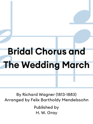 Book cover for Bridal Chorus and The Wedding March