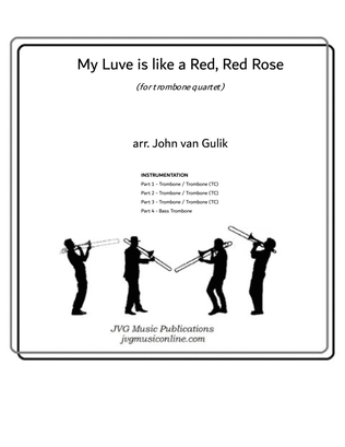 Book cover for My Luve is like a Red Red Rose - Trombone Quartet