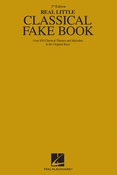The Real Little Classical Fake Book - 2nd Edition by Various - Piano ...